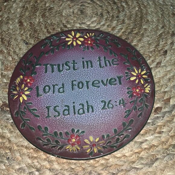 Trust in the Lord forever decorative plate - Picture 1 of 5